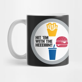 Hit 'Em With The Hein! Steelers mashup Mug